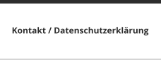 Kontakt / Datenschutzerklärung